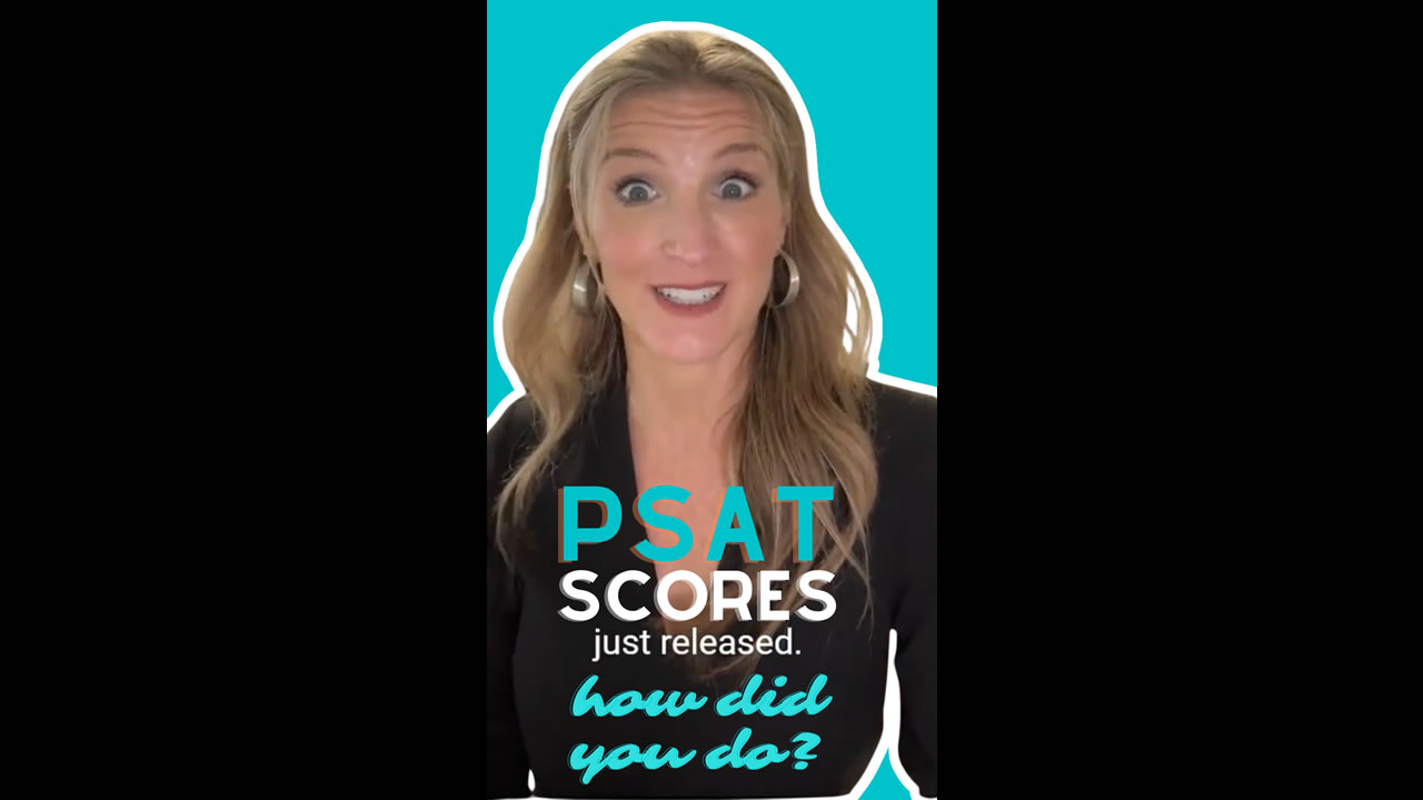 How did you do on the PSAT?